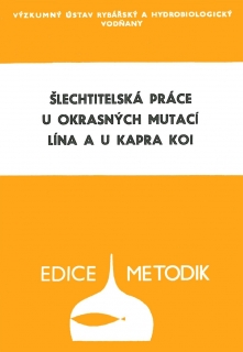 050. Šlechtitelská práce u okrasných mutací lína a u kapra koi - KOPIE