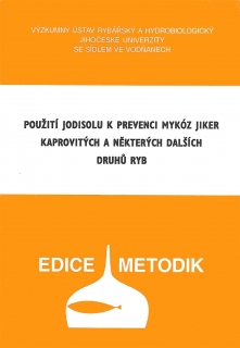 055. Použití Jodisolu k prevenci mykóz jiker kaprovitých a některých dalších druhů ryb - KOPIE