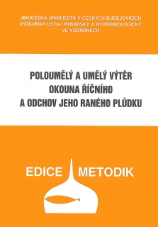 068. Poloumělý a umělý výtěr okouna říčního a odchov jeho raného plůdku - KOPIE