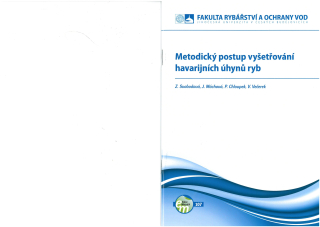 107. Metodický postup vyšetřování havarijních úhynů ryb