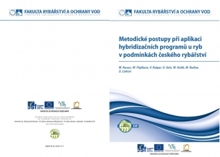 119. Metodické postupy při aplikaci hybridizačních programů u ryb v podmínkách českého rybářství