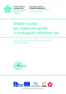 142. Odběr vzorků pro bakteriologické a virologické vyšetření ryb